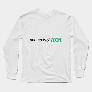 One Happy Yogi Long Sleeve T-Shirt